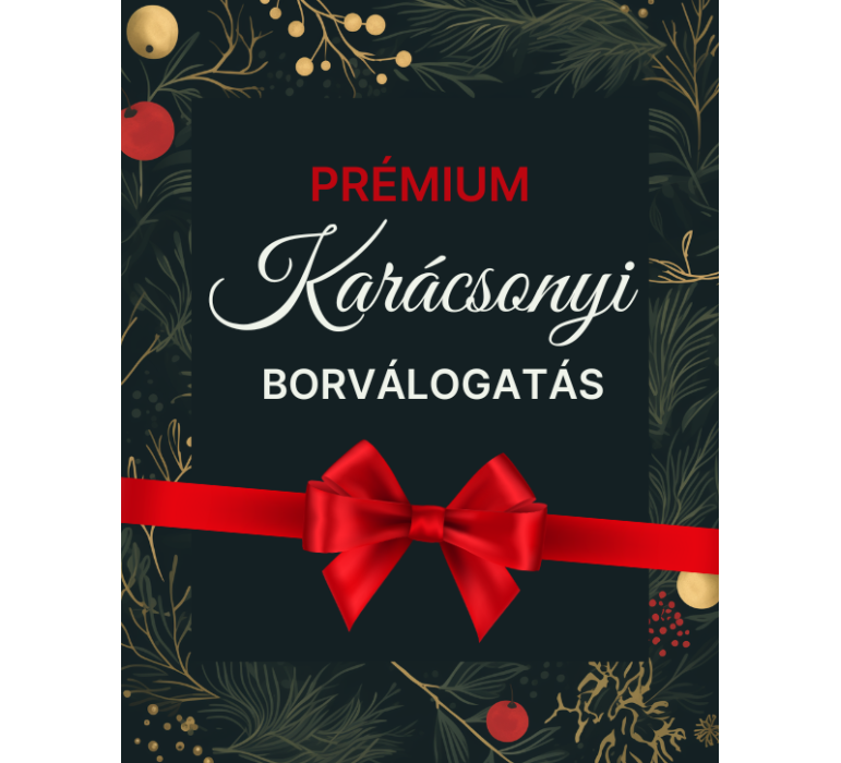 Karácsonyi prémium borválogatás