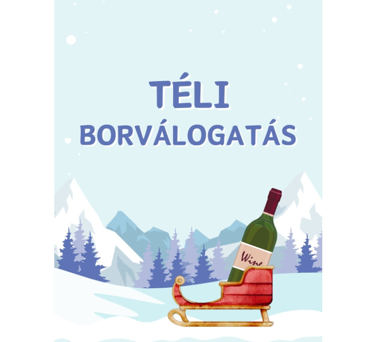 Téli borválogatás